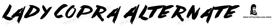 Lady Copra Alternate字体转换